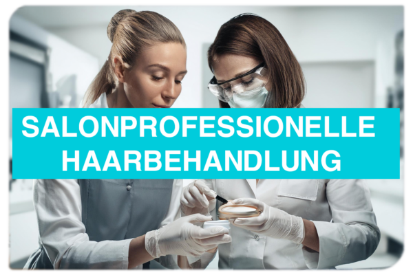 Salonprofessionelle Haarbehandlung (HYPOGEN CARE Basislehrgang)